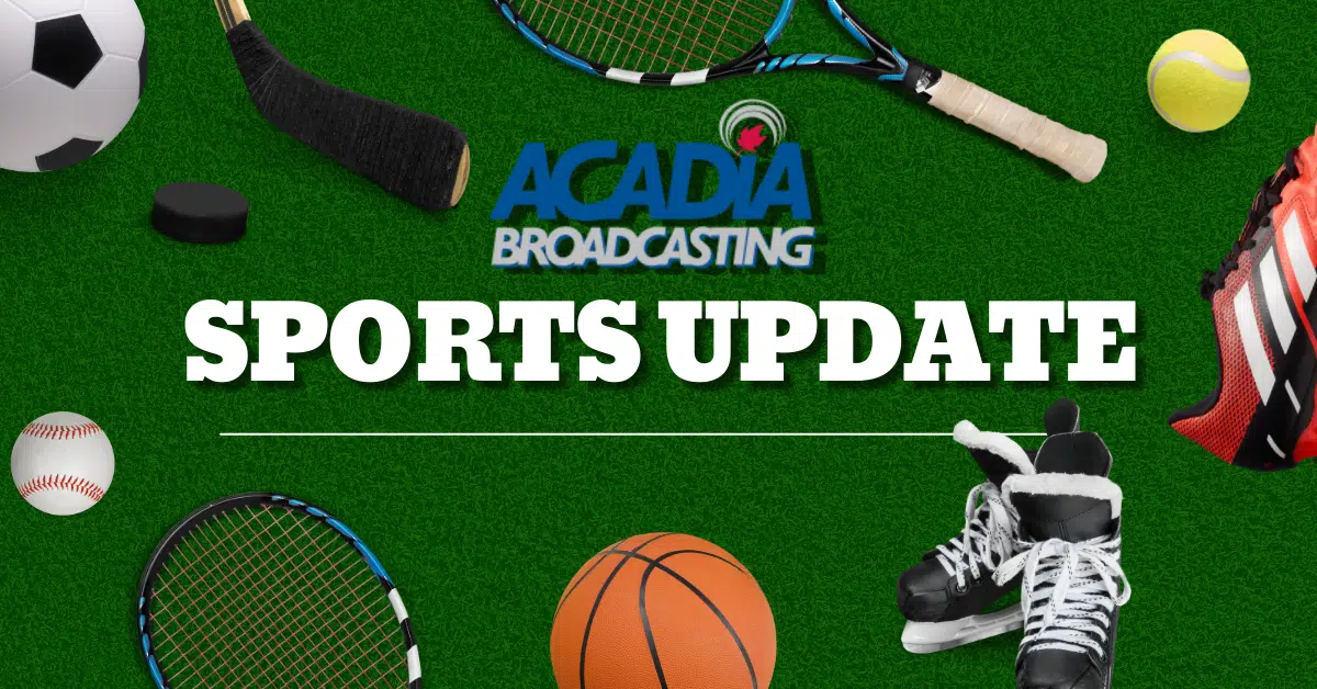 Local sports for Monday, January 15th Acadia Broadcasting