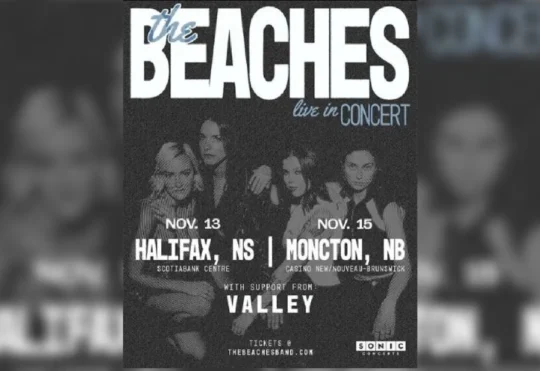 The Beaches to play Moncton and Halifax