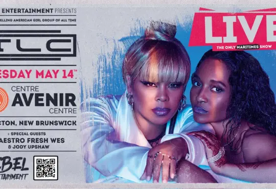 Music group TLC set to perform in Moncton